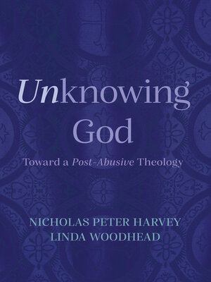 cover image of Unknowing God